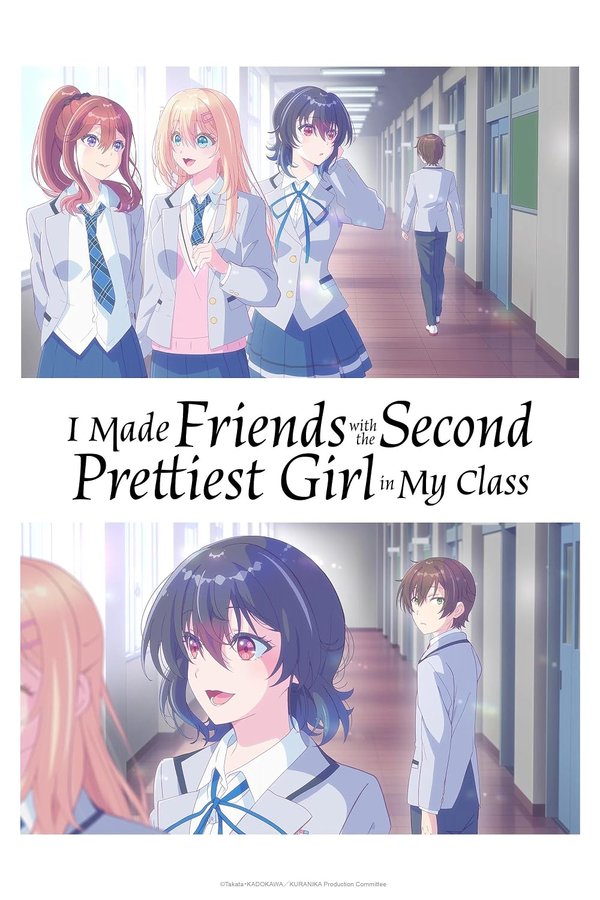 I Made Friends with the Second Prettiest Girl in My Class